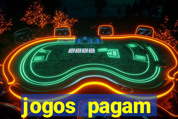 jogos pagam dinheiro de verdade